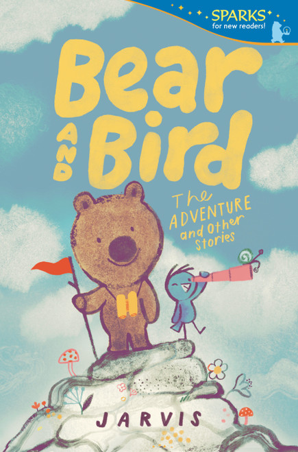 Bear and Bird: The Adventure and Other Stories (Candlewick Sparks) by Jarvis, Jarvis, 9781536235456