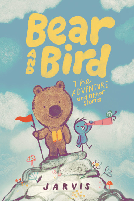 Bear and Bird: The Adventure and Other Stories - 9781536235449 by Jarvis, Jarvis, 9781536235449