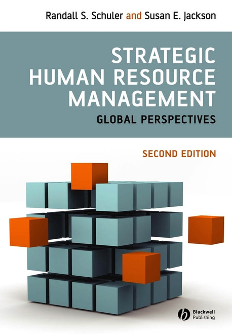 Strategic Human Resource Management by Randall S. Schuler, Susan E. Jackson, 9781405149594