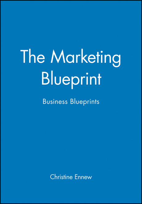 The Marketing Blueprint (Business Blueprints) by Christine Ennew, 9780631187158