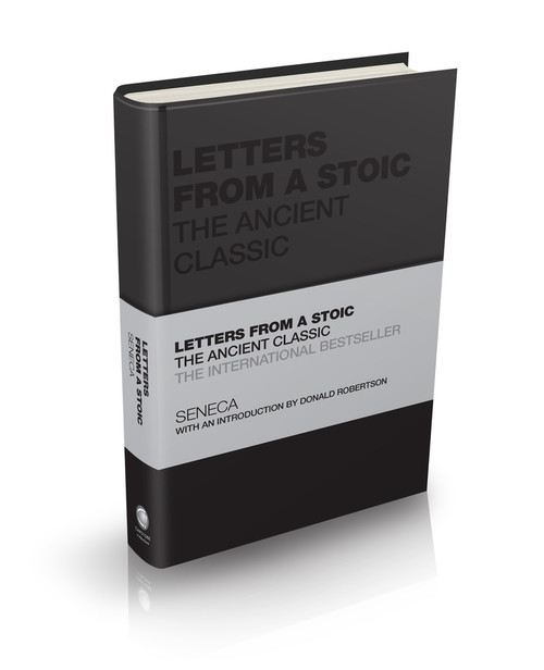 Letters from a Stoic (The Ancient Classic) by Seneca, Donald Robertson, Tom Butler-Bowdon, 9781119751359
