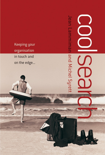 CoolSearch (Keeping Your Organization In Touch and On the Edge...) by Jean Lammiman, Michel Syrett, 9781841124308