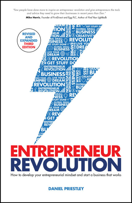 Entrepreneur Revolution (How to Develop your Entrepreneurial Mindset and Start a Business that Works) - 9780857089731 by Daniel Priestley, 9780857089731