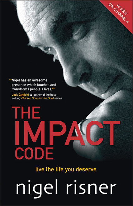 The Impact Code (Live the Life you Deserve) by Nigel Risner, 9781841127163