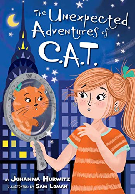 The Unexpected Adventures of C.A.T. by Johanna Hurwitz, Sam Loman, 9781681156033