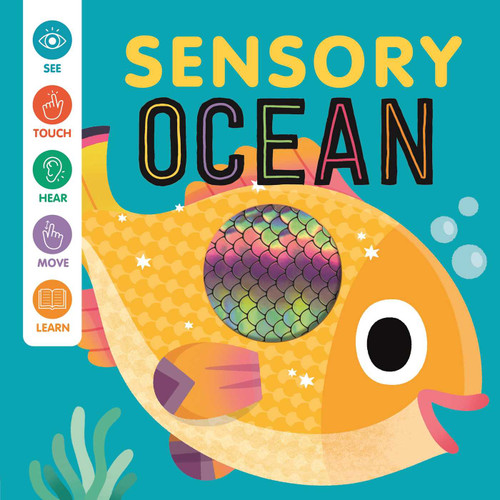 Sensory Ocean (An Interactive Touch & Feel Book for Babies) by IglooBooks, Carlo Beranek, Rose Harkness, 9781837952038