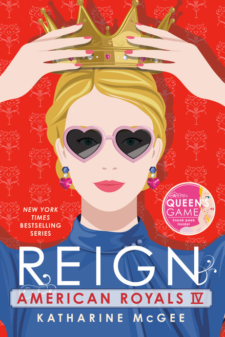American Royals IV: Reign - 9780593429778 by Katharine McGee, 9780593429778