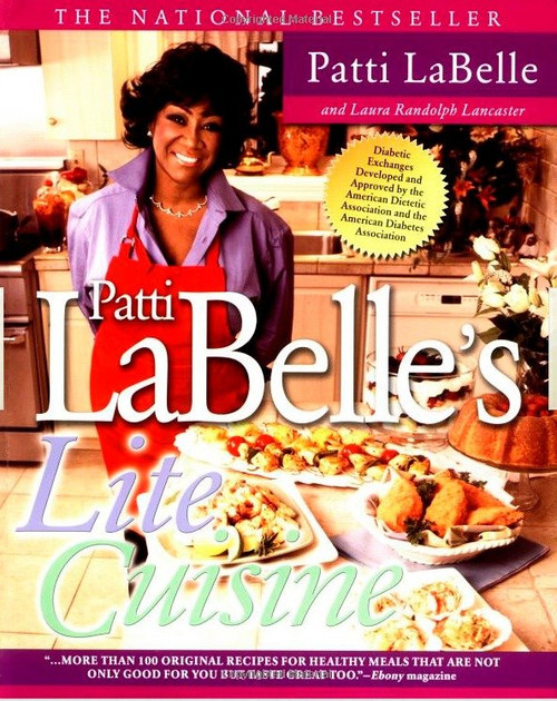 Patti Labelle's Lite Cuisine (A Cookbook) by Patti LaBelle, 9781592400850