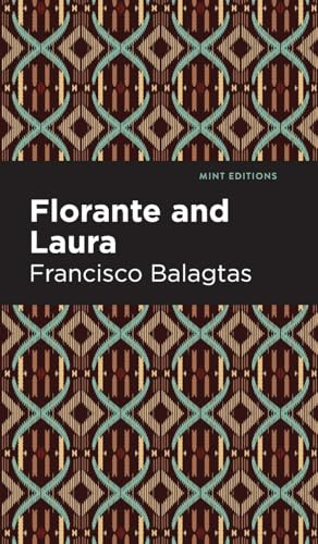 Florante and Laura by Francisco Balagtas, Mint Editions, 9798888976289