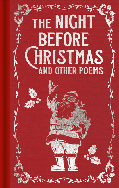 The Night Before Christmas and Other Poems (Gilded Pocket Edition) (Miniature Edition) by Clement Clarke Moore, Thomas Hardy, Emily Brontë, William Wordsworth, Ralph Waldo Emerson, Emily Dickinson, Arthur Rackham, 9781398843134
