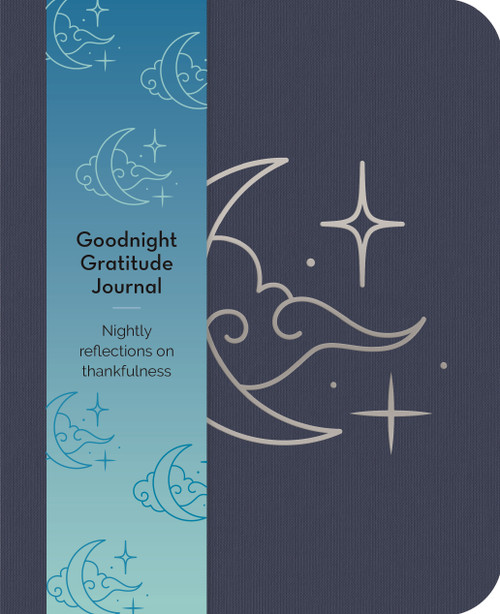 Goodnight Gratitudes Journal (Nightly Reflections on Thankfulness) by Emma Van Hinsbergh, 9781398843486