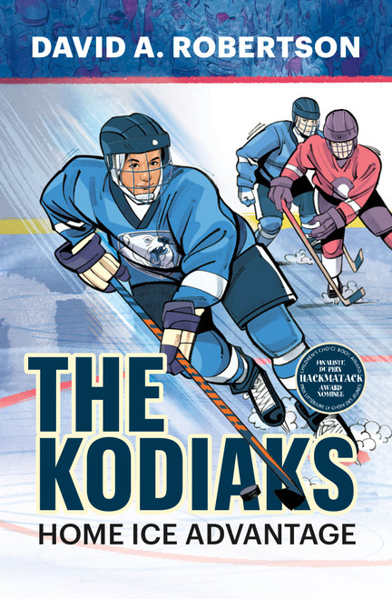 The Kodiaks (Home Ice Advantage) by David A. Robertson, 9781774921012