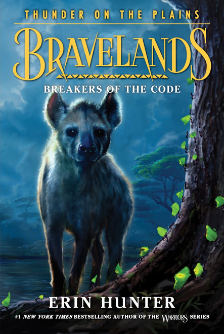 Bravelands: Thunder on the Plains #2: Breakers of the Code - 9780062967022 by Erin Hunter, 9780062967022