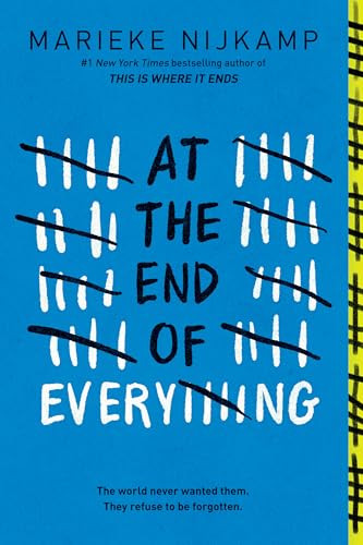 At the End of Everything - 9781464222696 by Marieke Nijkamp, 9781464222696