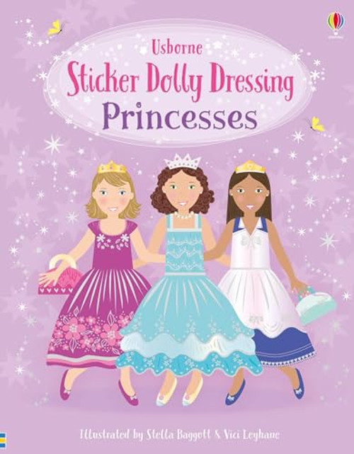Sticker Dolly Dressing Princesses by Fiona Watt, Vici Leyhane, Stella Baggott, 9781835401118