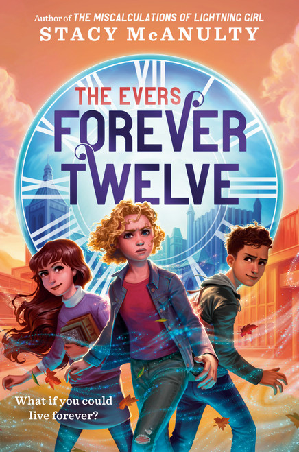 Forever Twelve - 9780593429655 by Stacy McAnulty, 9780593429655