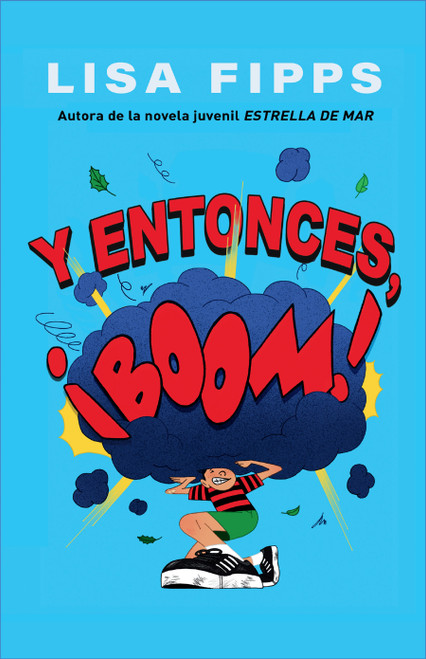 Y entonces, ¡boom! / And Then, Boom! (Spanish Edition) by Lisa Fipps, 9798890980991