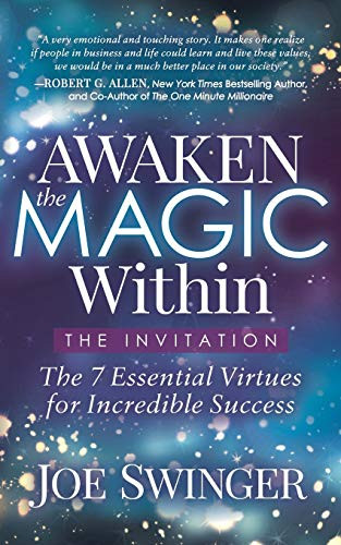 Awaken the Magic Within (...The Invitation) by Joe Swinger, 9781683507093