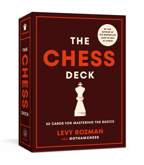 The Chess Deck (50 Cards for Mastering the Basics) by Levy Rozman, 9780593580141