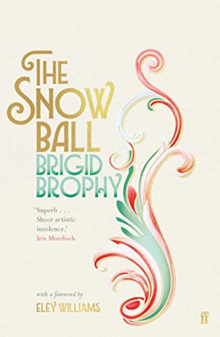 The Snow Ball by Brigid Brophy, Eley Williams, 9780571362875