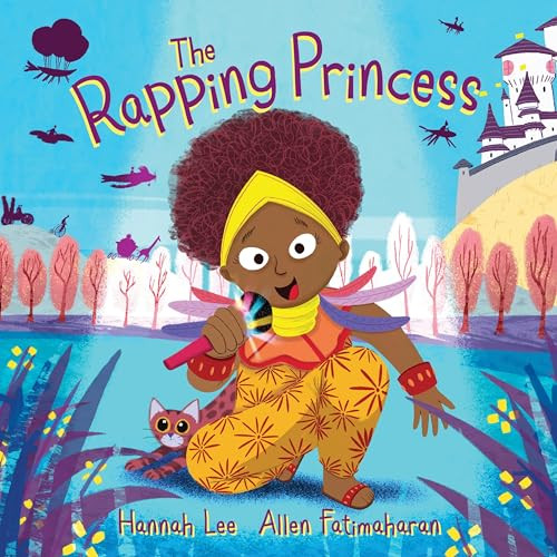 The Rapping Princess by Hannah Lee, Allen Fatimaharan, 9780571361144