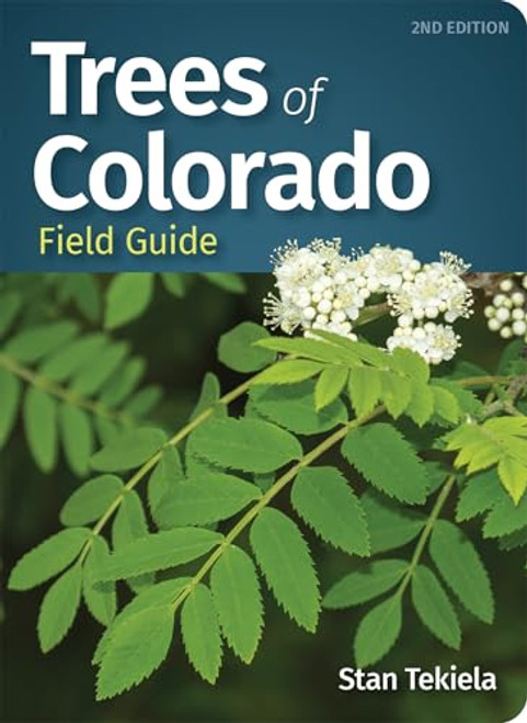 Trees of Colorado Field Guide (Miniature Edition) by Stan Tekiela, 9781647552671