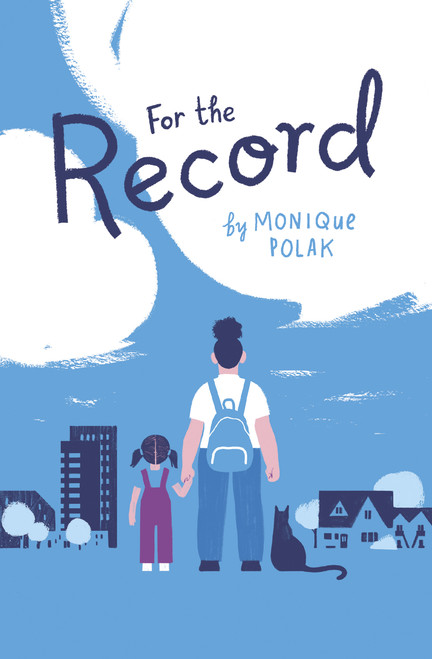For the Record - 9781771474375 by Monique Polak, 9781771474375