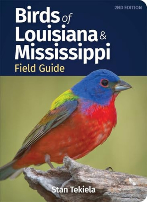 Birds of Louisiana & Mississippi Field Guide (Miniature Edition) by Stan Tekiela, 9781647552992