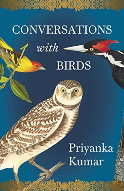 Conversations with Birds - 9781571313997 by Priyanka Kumar