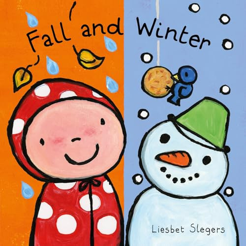 Fall and Winter by Liesbet Slegers, Liesbet Slegers, 9781605377964