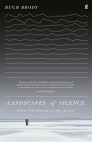 Landscapes of Silence by Hugh Brody, 9780571370931