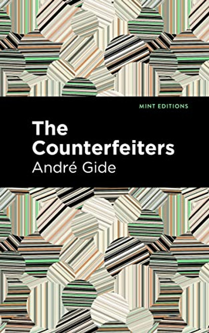 The Counterfeiters by André Gide, Mint Editions, 9798888970881