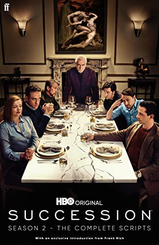 Succession: Season Two (The Complete Scripts) by Jesse Armstrong, 9780571379750