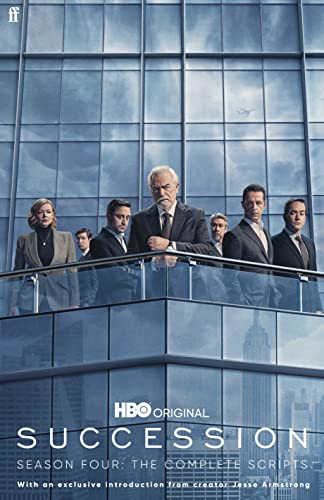 Succession: Season Four (The Complete Scripts) by Jesse Armstrong, 9780571379774