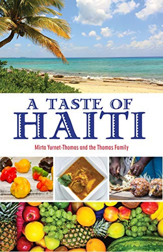 A Taste of Haiti by Mirta Yurnet-Thomas, 9780781814133
