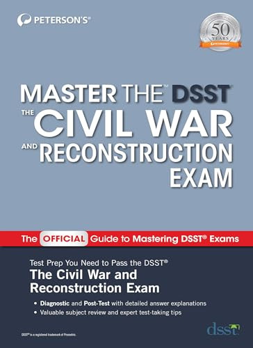 Master the DSST The Civil War and Reconstruction Exam by Peterson's, 9780768944419