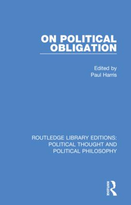 On Political Obligation by Paul Harris, 9780367220884