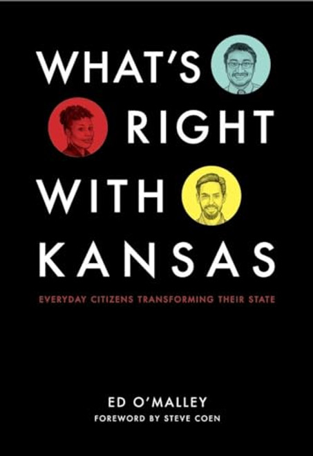 What's Right With Kansas by Ed O'Malley, 9781885167439