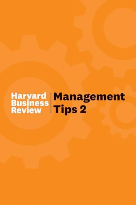 Management Tips 2 (From Harvard Business Review) (Miniature Edition) by Harvard Business Review, 9781647820145