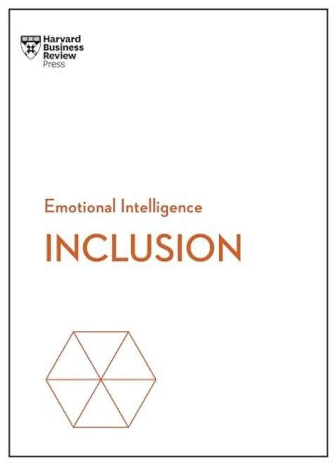 Inclusion (HBR Emotional Intelligence Series) by Harvard Business Review, Ella F. Washington, DDS Dobson-Smith, Selena Rezvani, Stacey A. Gordon, 9781647824822