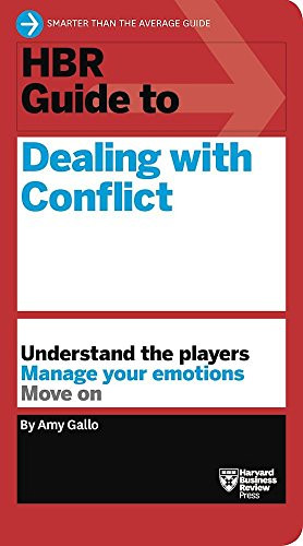 HBR Guide to Dealing with Conflict (HBR Guide Series) - 9781633692152 by Amy Gallo, 9781633692152