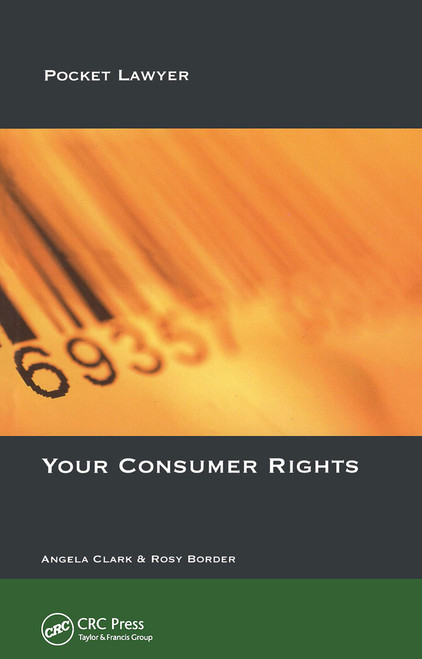 Your Consumer Rights by Angela Clark, Rosy Border, 9781859418543