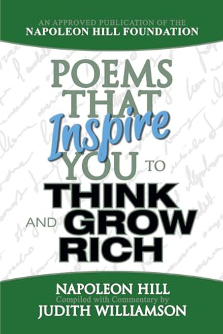 Poems That Inspire You to Think and Grow Rich by Napoleon Hill, 9781722501198