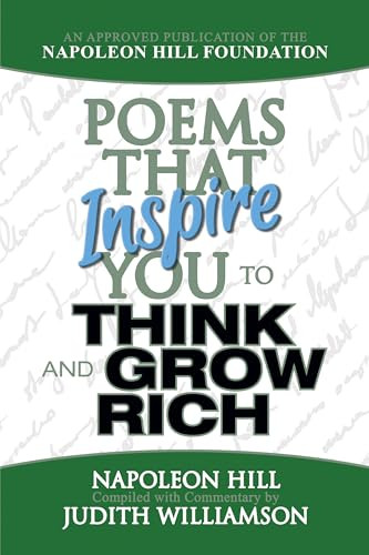 Poems That Inspire You to Think and Grow Rich by Napoleon Hill, 9781722501198