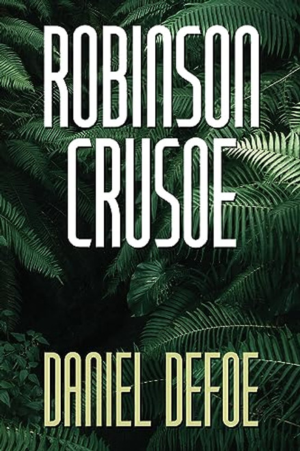 Robinson Crusoe - 9781722504380 by Daniel Defoe , 9781722504380