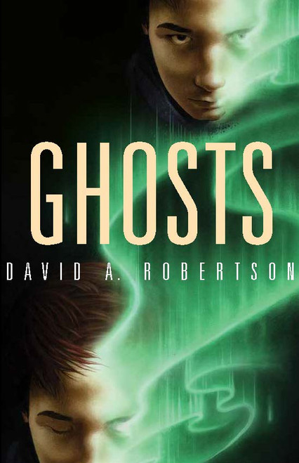 Ghosts - 9781553797623 by David A. Robertson, 9781553797623