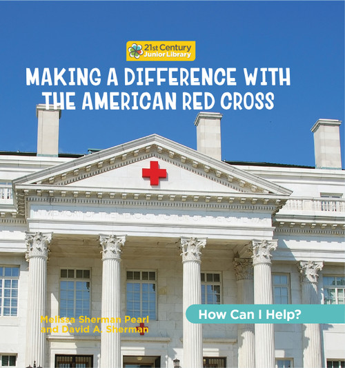 Making a Difference with the American Red Cross by Katie Marsico, 9781668946800