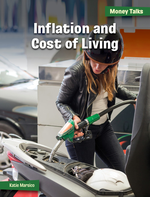 Inflation and Cost of Living by Katie Marsico, 9781668947050