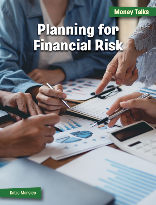 Planning for Financial Risk - 9781668948460 by Katie Marsico, 9781668948460