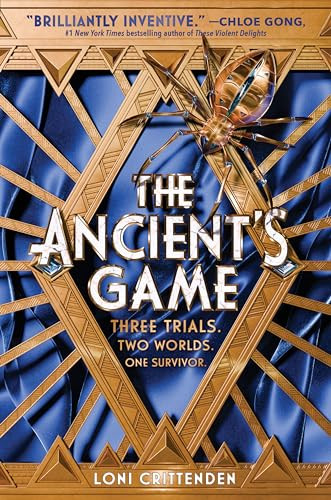 The Ancient's Game by Loni Crittenden, 9780063296435